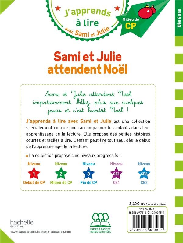 Sách luyện đọc tiếng Pháp: J'apprends à lire avec Sami et Julie -  Sami et Julie attendent Noel
