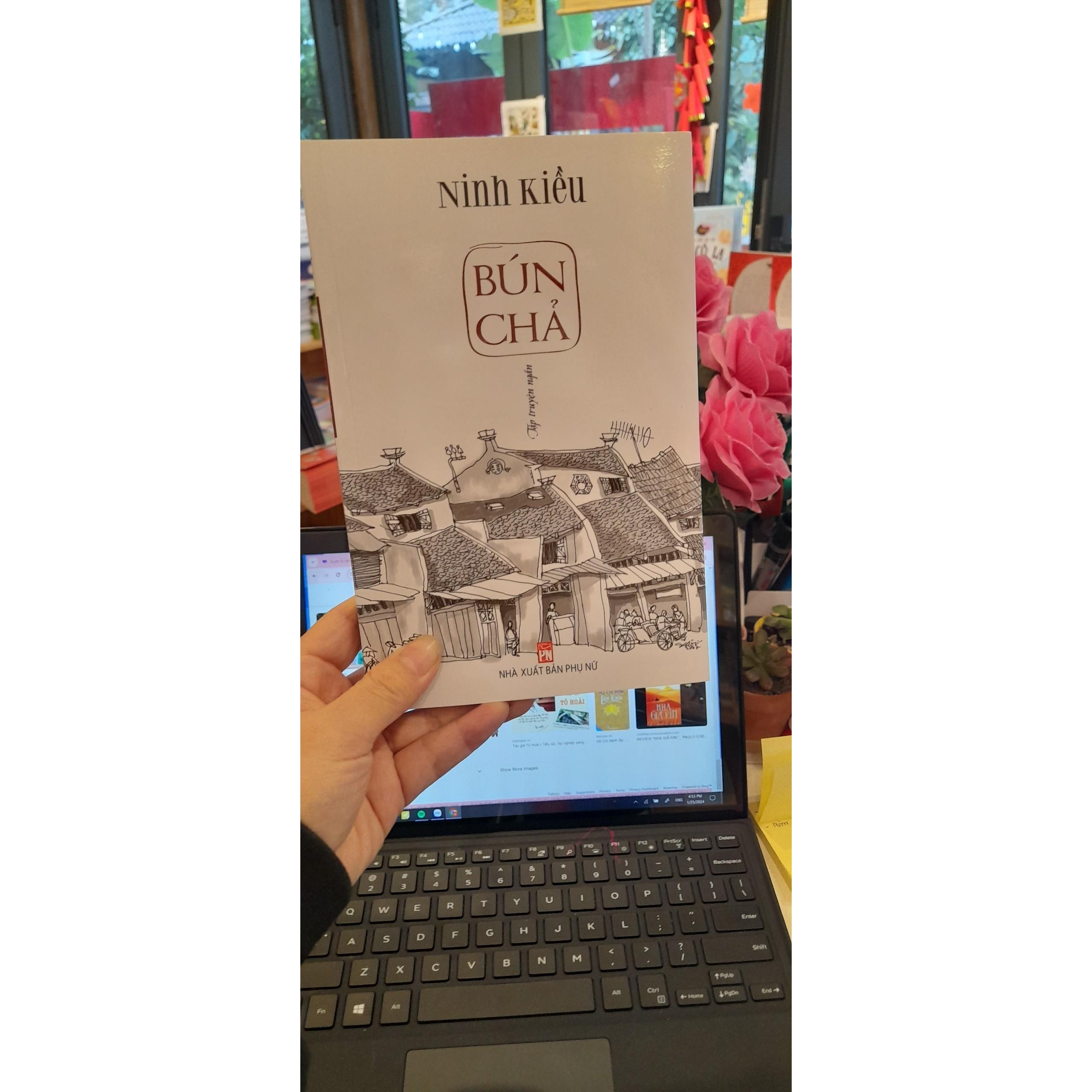 Sách - Bún Chả - Ninh Kiều - NXB Phụ Nữ