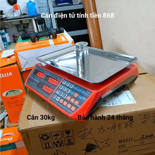 Cân điện tử tính tiền 868- (30kg/5g) dùng cho bán hàng hoa quả,trái cây ,thịt cá.vv...( bảo hành 24 tháng).