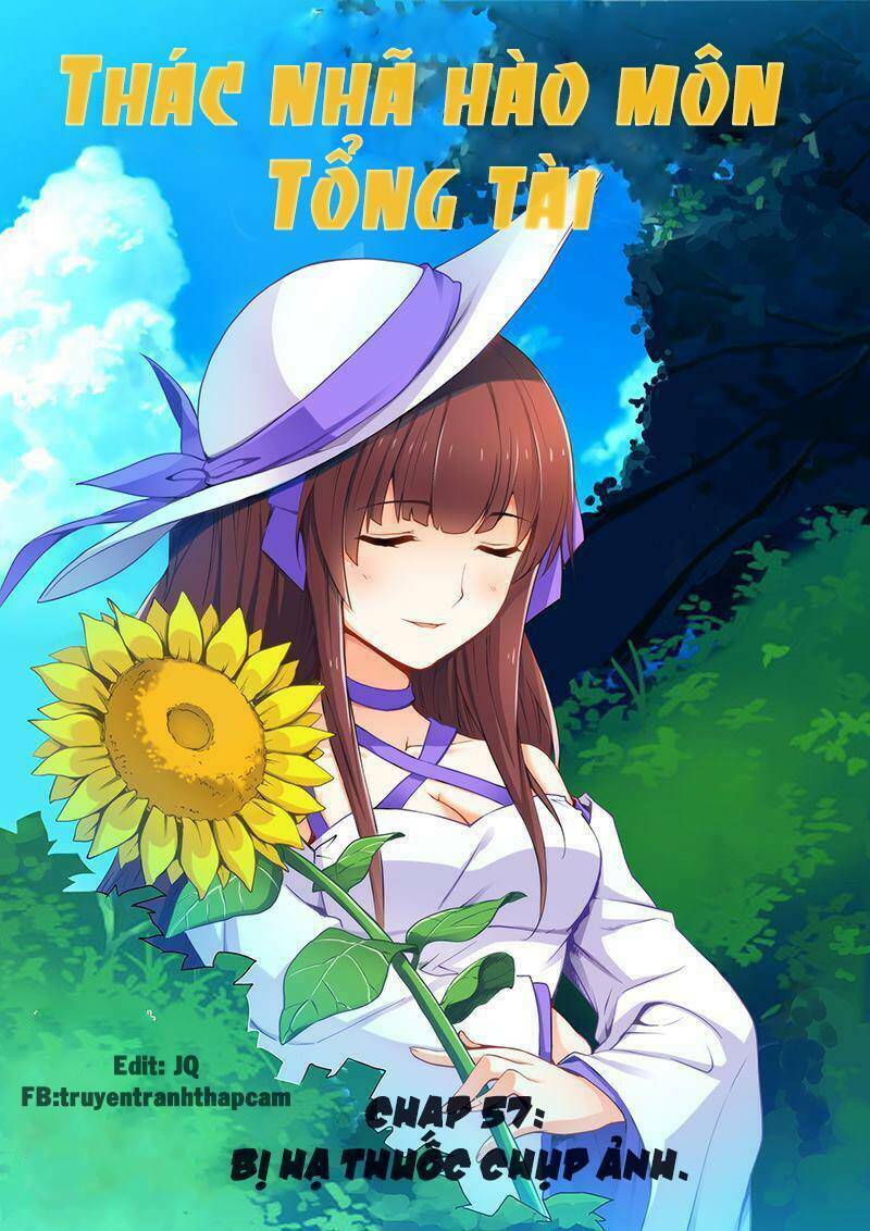 thác nhạ hào môn tổng tài chapter 57 1