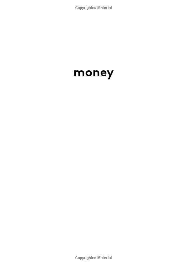 Money: A User’s Guide