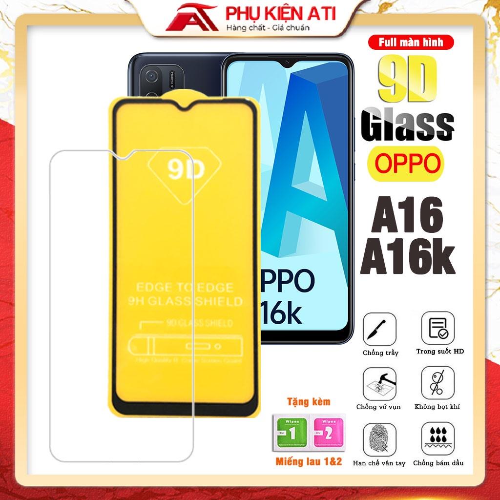 Kính cường lực cho Oppo A16 / Oppo A16K - Full màn hình 9D và Ko full Trong suốt - Phụ kiện ATI