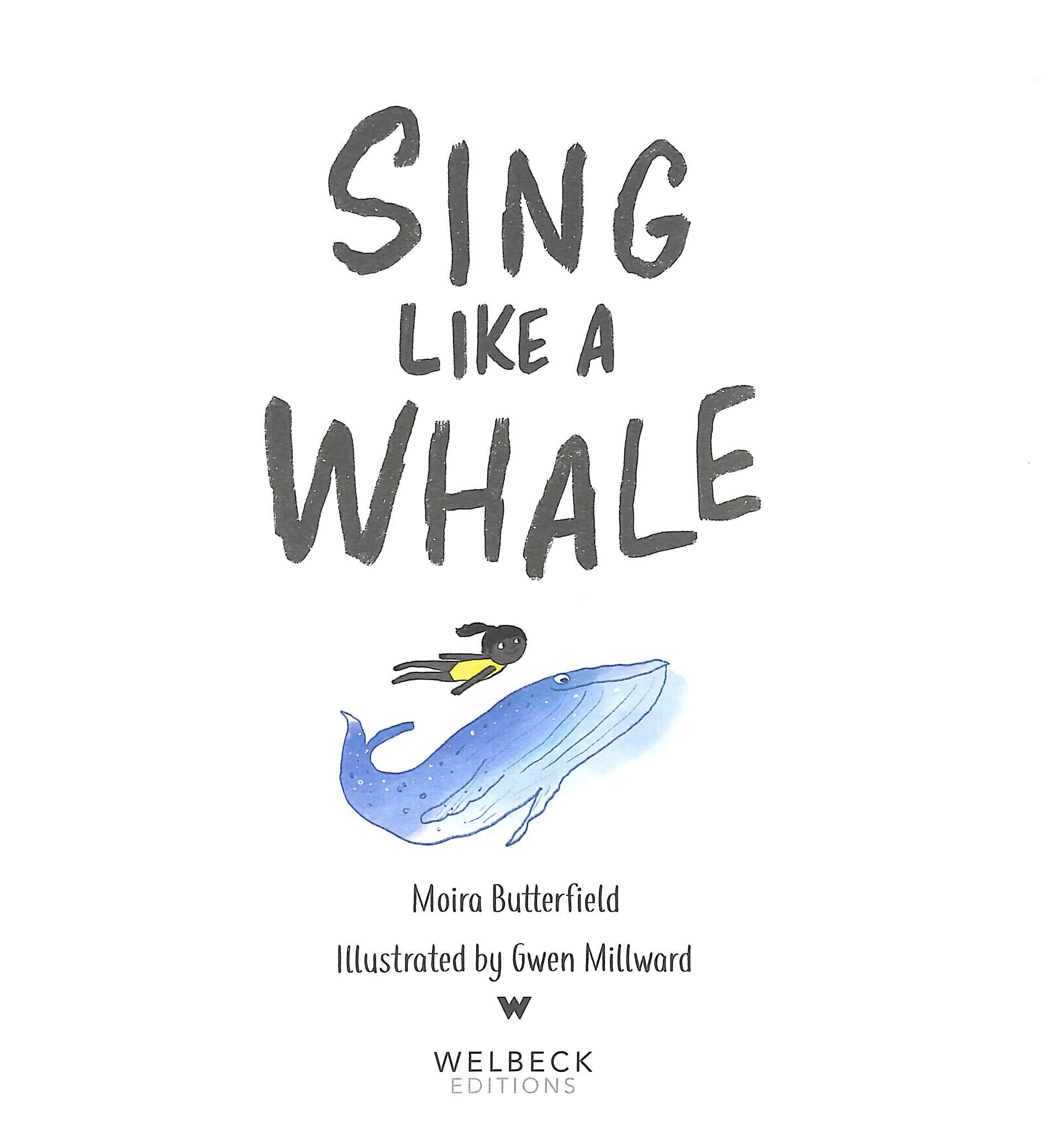 Sách ngoại văn: Sing Like A Whale - Learn How To Make A Noise Like The Animals Do!