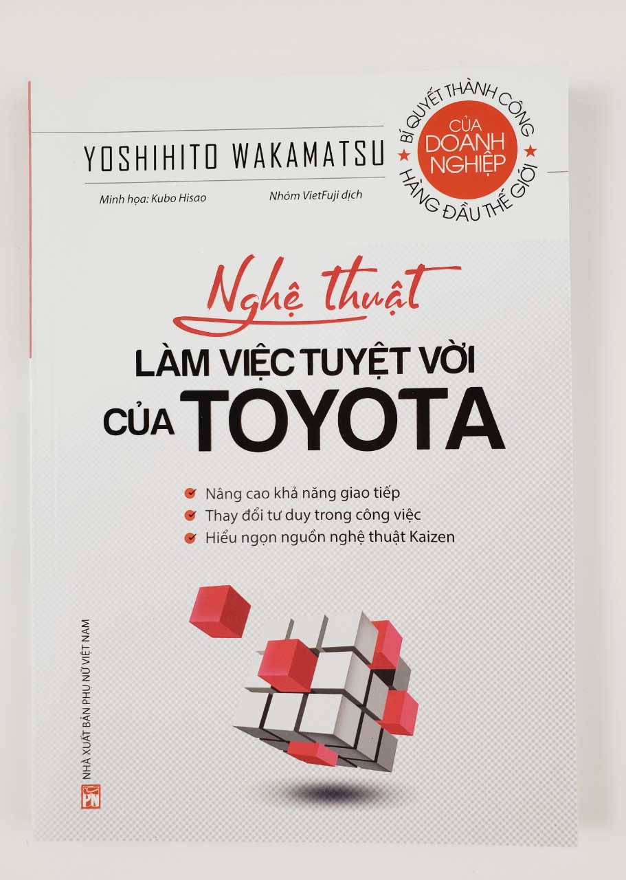 Nghệ Thuật Làm Việc Tuyệt Vời Của TOYOTA