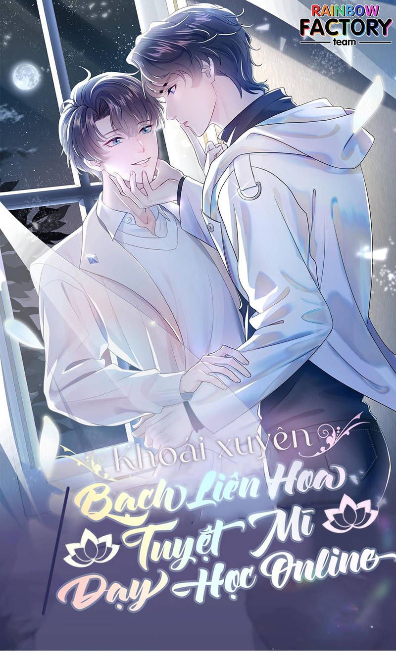 bạch liên hoa tuyệt mĩ dạy học online chapter 10 1