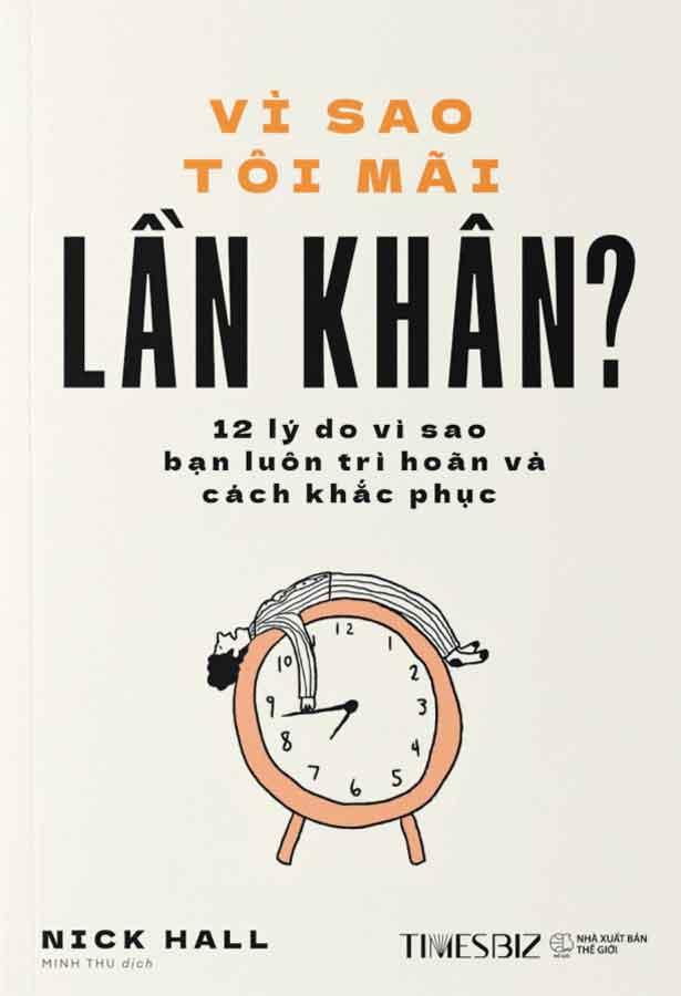 Vì Sao Tôi Mãi Lần Khân?