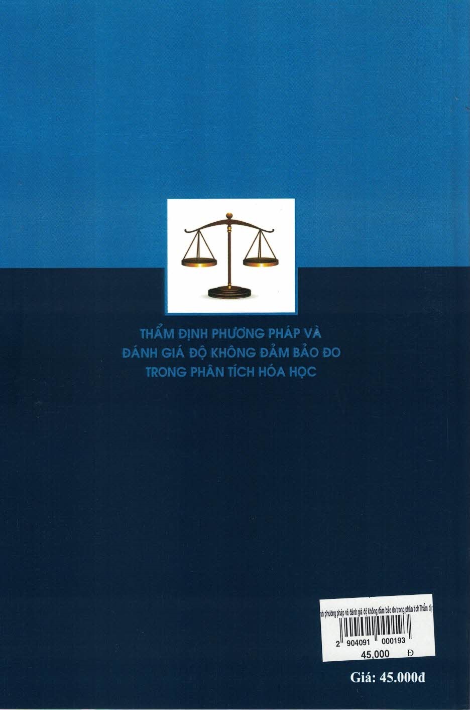 Thẩm Định Phương Pháp Và Đánh Giá Độ Không Đảm Bảo Đo Trong Phân Tích Hóa Học