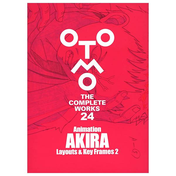 Sách ngoại văn: OTOMO THE COMPLETE WORKS 2024 - Animation Akira Layouts &amp; Key Frames 2