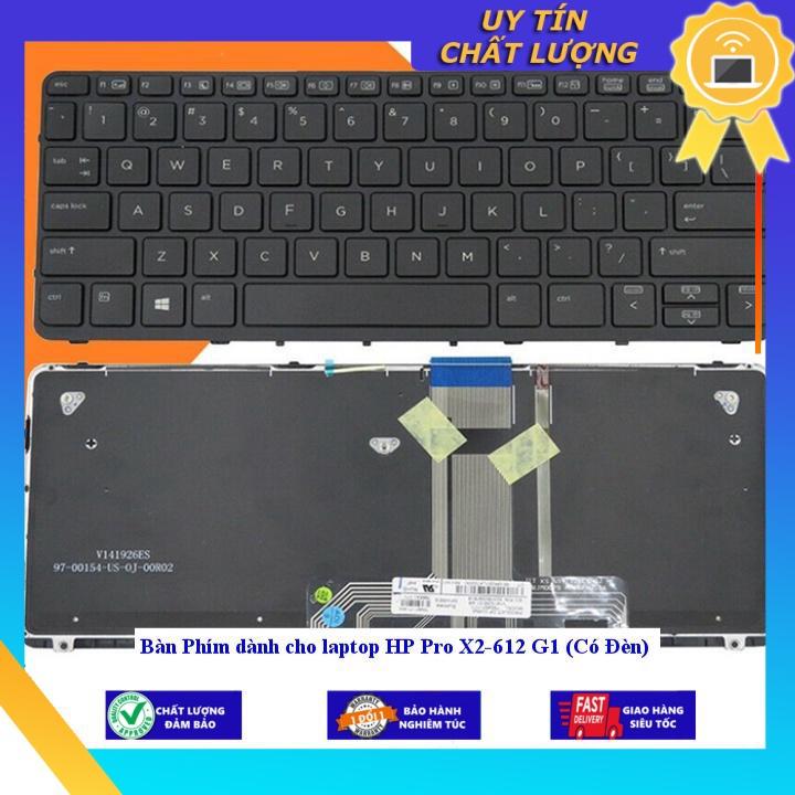 Bàn Phím dùng cho laptop HP Pro X2-612 G1 (Có Đèn) - Hàng chính hãng MIKEY2252