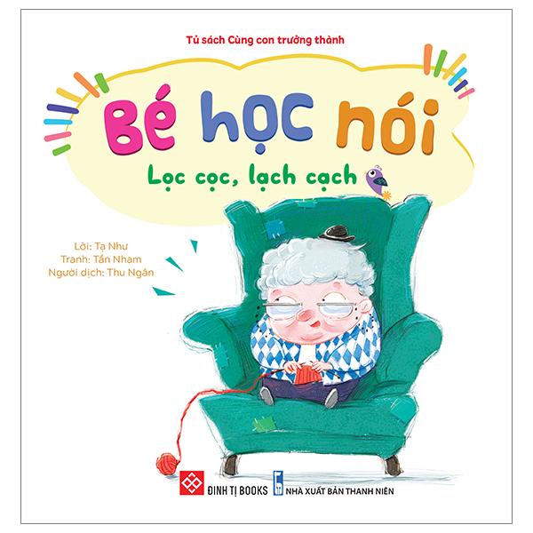 Bộ Sách Bé Học Nói 2 - Bé Học Về Các Loại Âm Thanh Trong Cuộc Sống (Bộ 5 Cuốn)