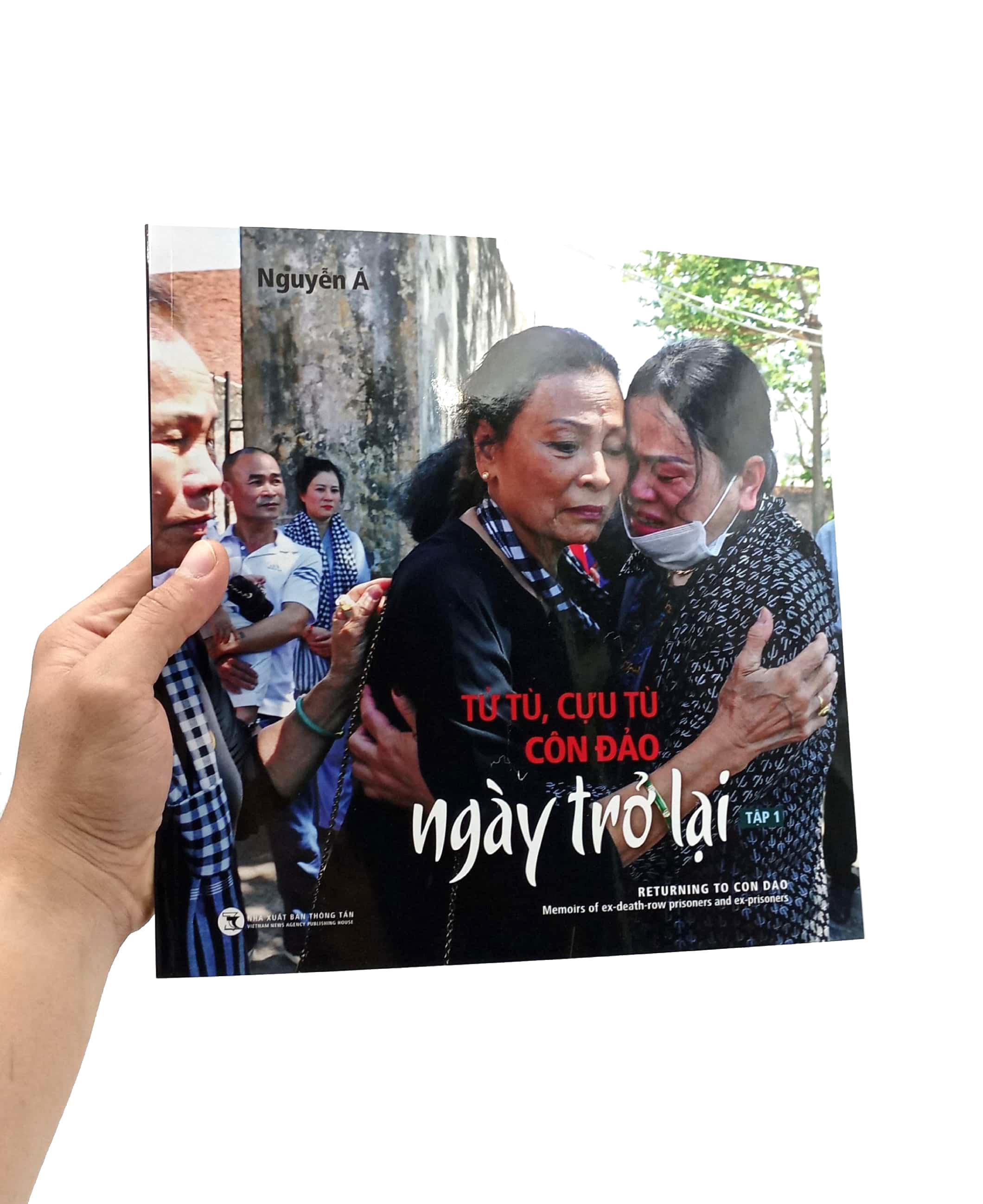 Tử Tù, Cựu Tù Côn Đảo - Ngày Trở Lại - Tập 1