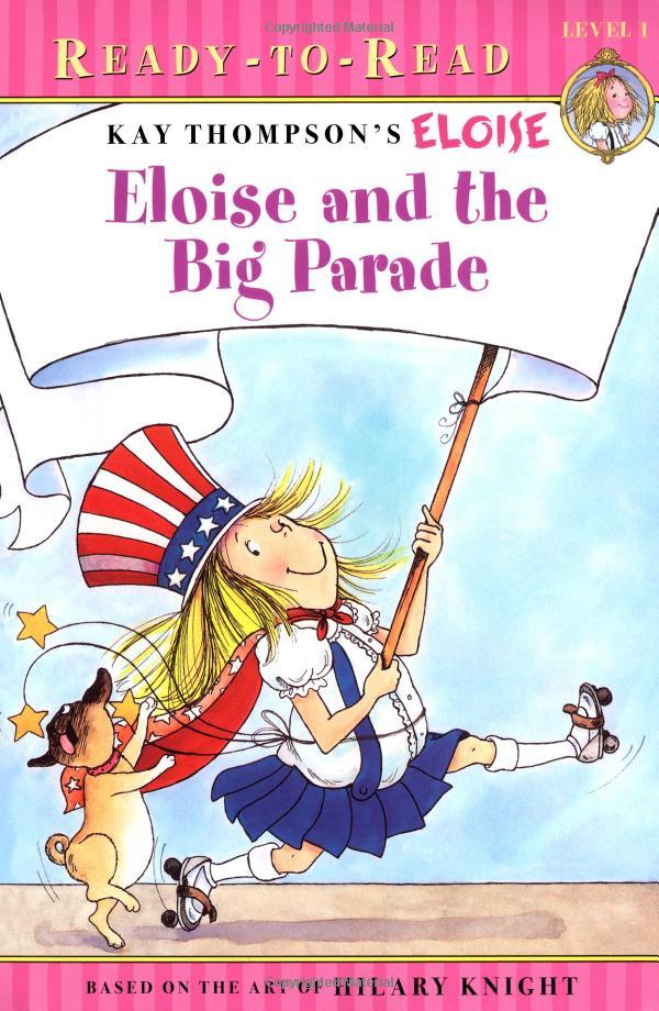 Ready To Read - Level 1: Eloise And The Big Parade