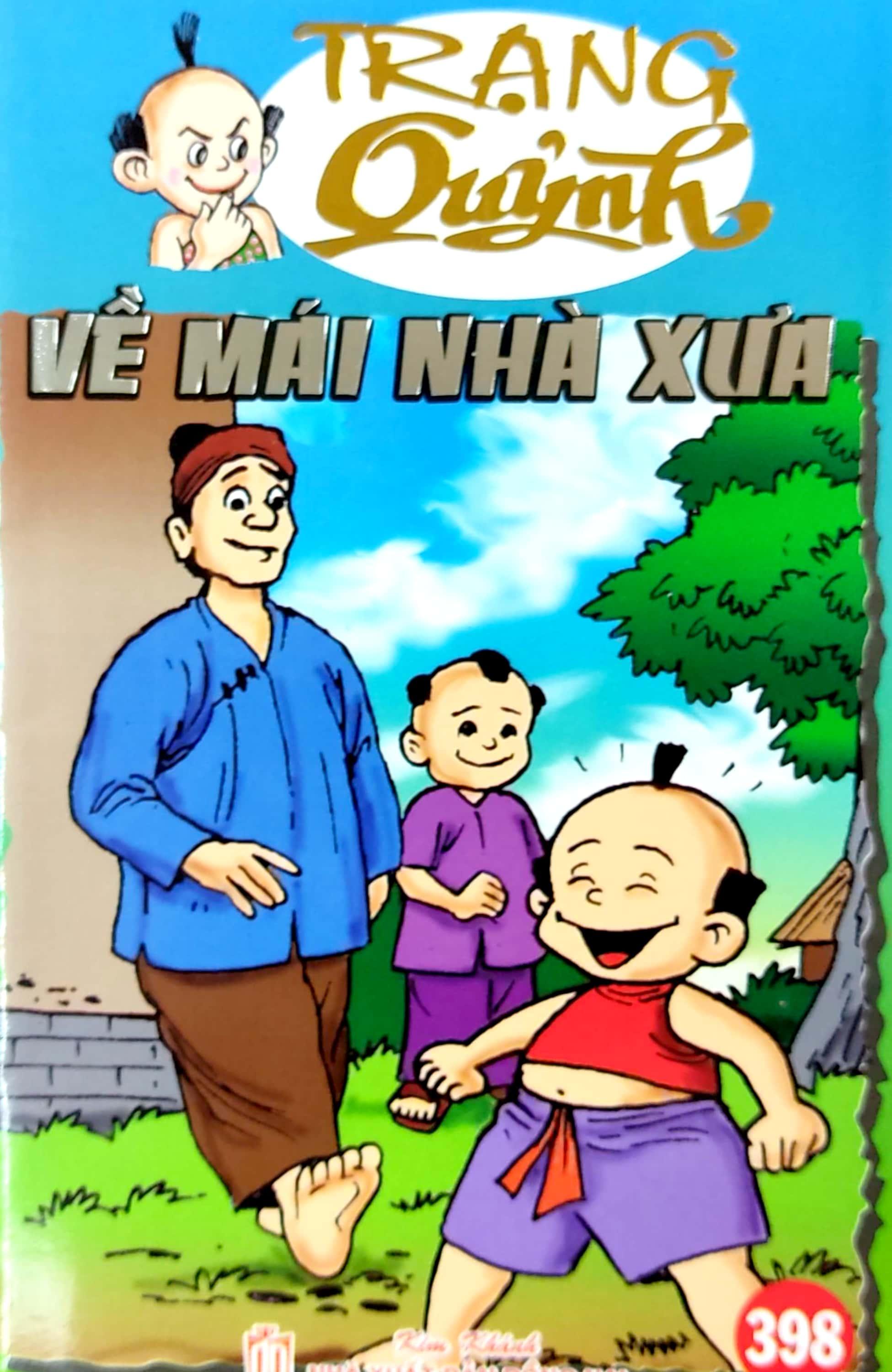 Truyện Tranh Trạng Quỷnh - Tập 398: Về Mái Nhà Xưa