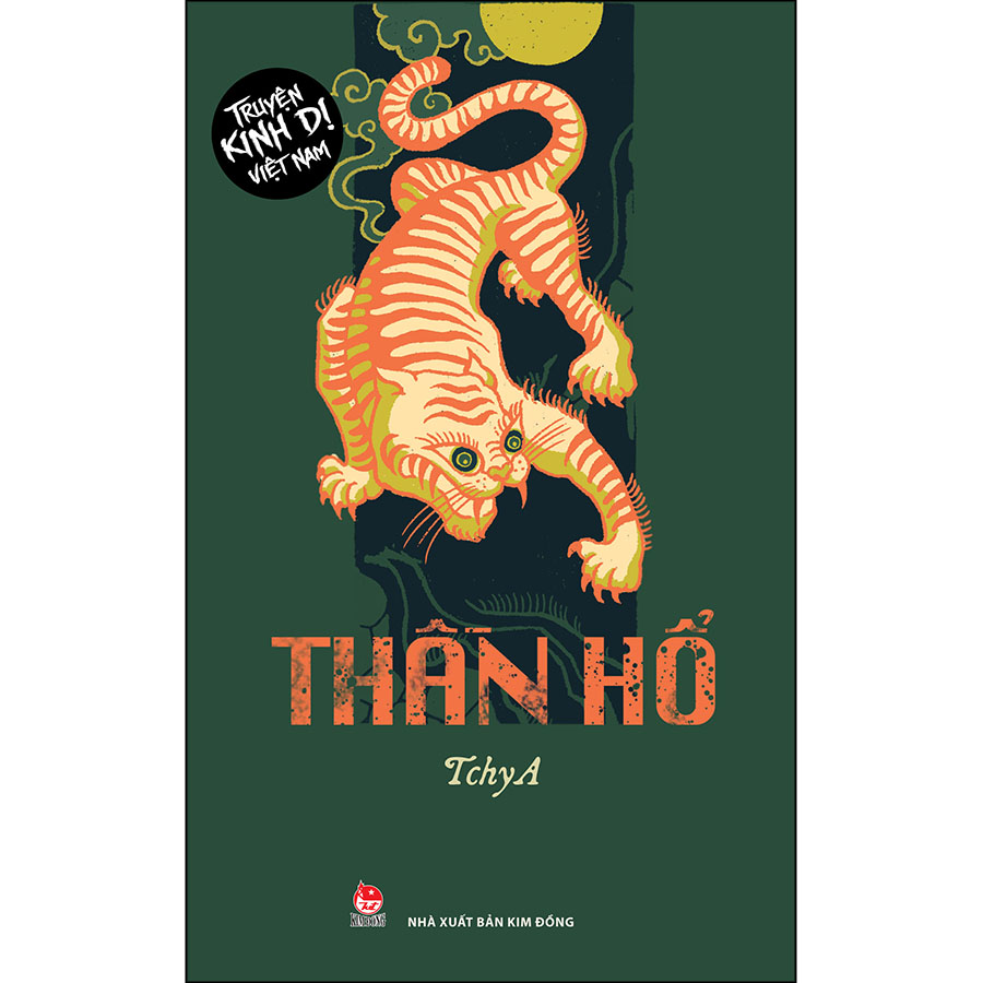 Thần Hổ (Truyện Kinh Dị Việt Nam)