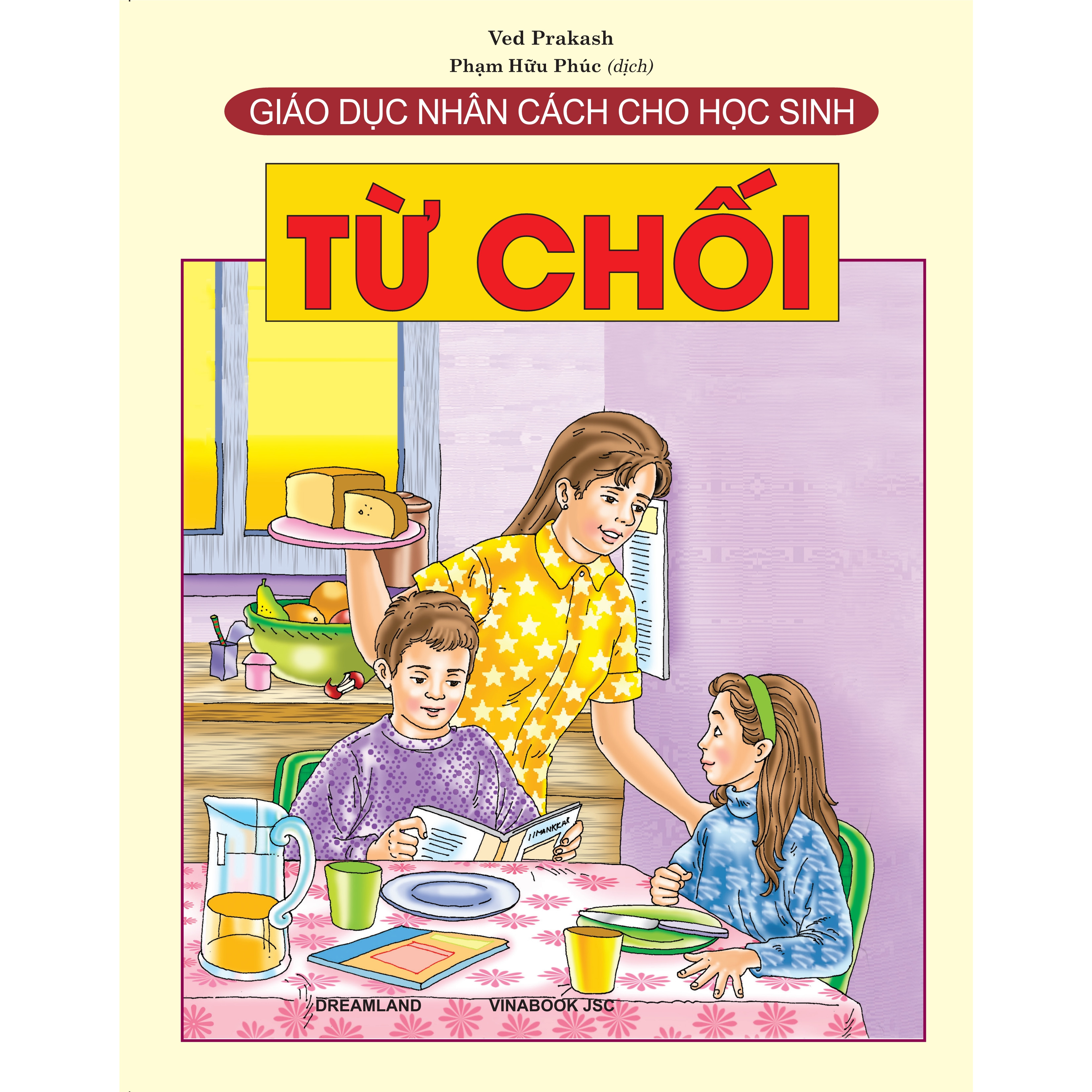 Giáo Dục Nhân Cách Cho Học Sinh - Từ Chối