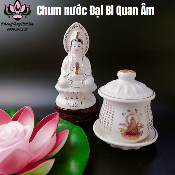 Chum nước,ly nước có nắp Sứ Quan Âm Đại Bi Lớn 11cm