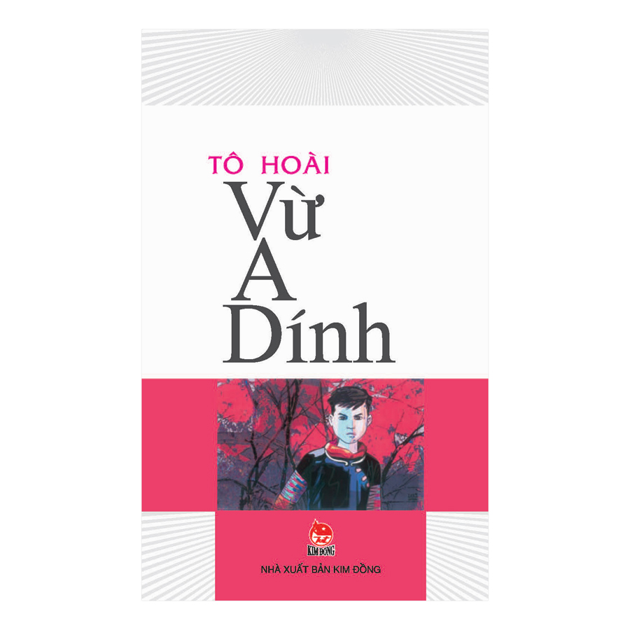 Vừ A Dính (Tái Bản 2019)