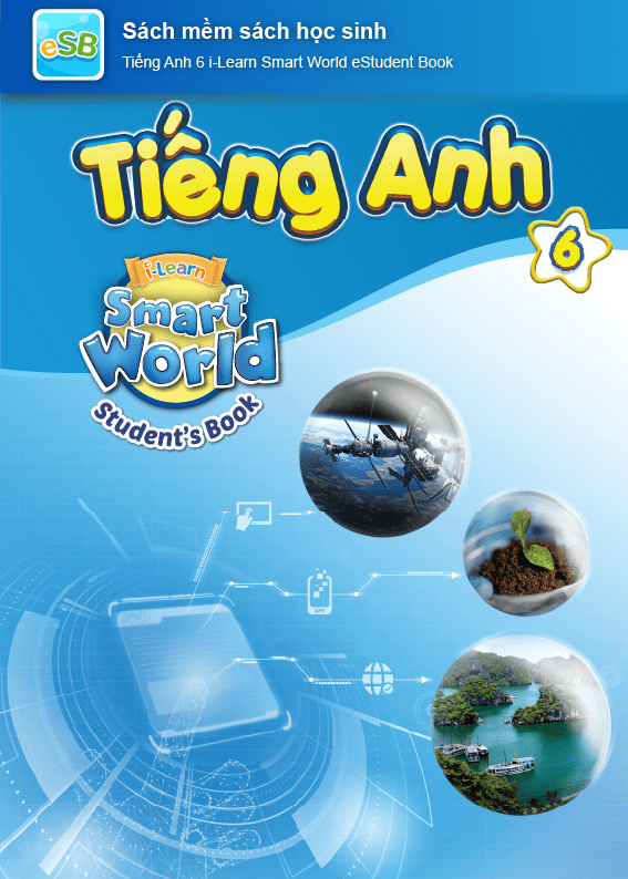 Hình ảnh [E-BOOK] Tiếng Anh 6 i-Learn Smart World Sách mềm sách học sinh