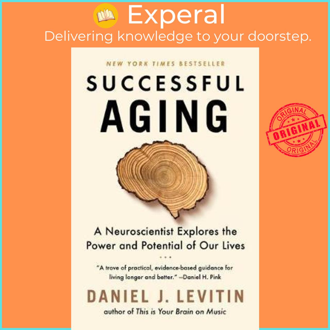Sách - Successful Aging : A Neuroscientist Explores the Power and Potential by Daniel J. Levitin