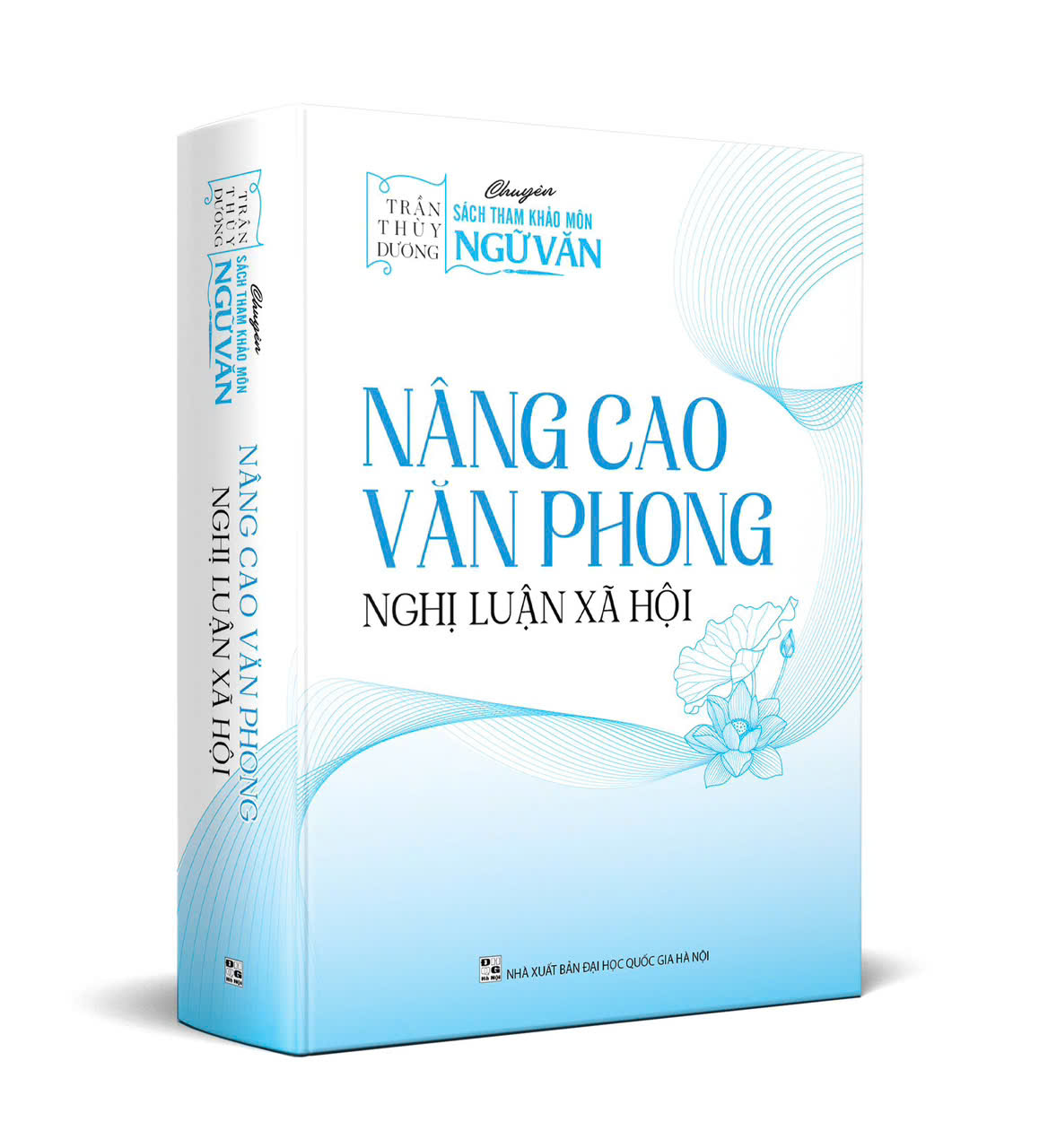Combo 2 Sách - Dẫn Chứng Nghị Luận Xã Hội &amp; Nâng Cao Văn Phong Nghị Luận Xã Hội