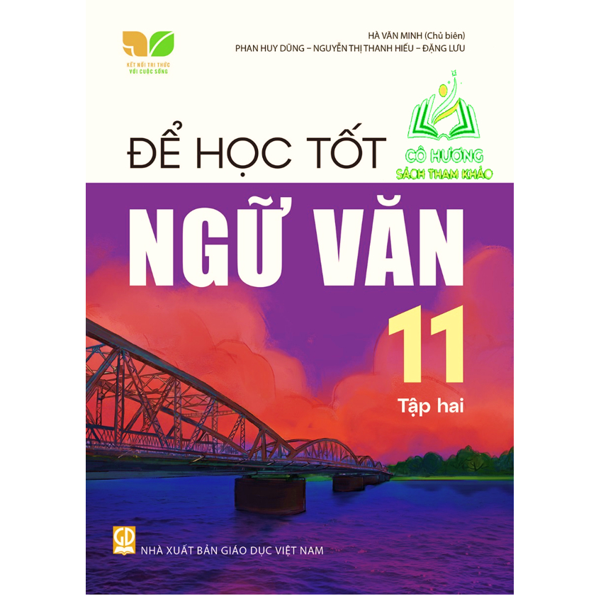 Sách - Combo Để học tốt Ngữ văn 11 - tập 1 + 2 (Kết nối tri thức với cuộc sống) - ĐN