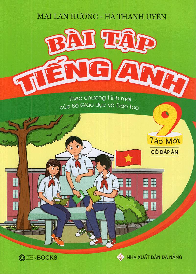 Bài Tập Tiếng Anh 9 (Tập 2) - Có Đáp Án (Theo Chương Trình Mới Của Bộ GD&ĐT)