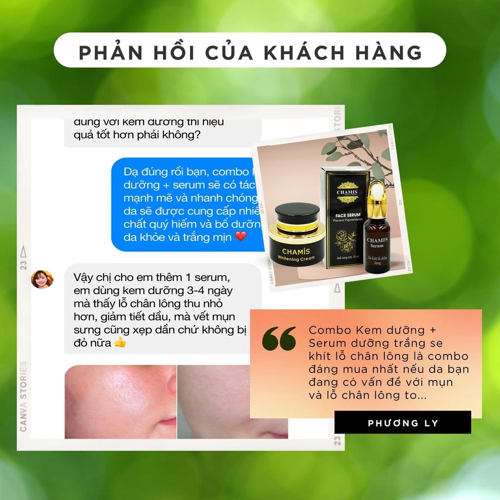 Combo Kem dưỡng và Serum dưỡng trắng, thu nhỏ lỗ chân lông CHAMIS