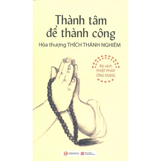 Combo 3 cuốn: Thành Tâm Để Thành Công + Buông Xả Phiền Não + Bình An Trong Nhân Gian