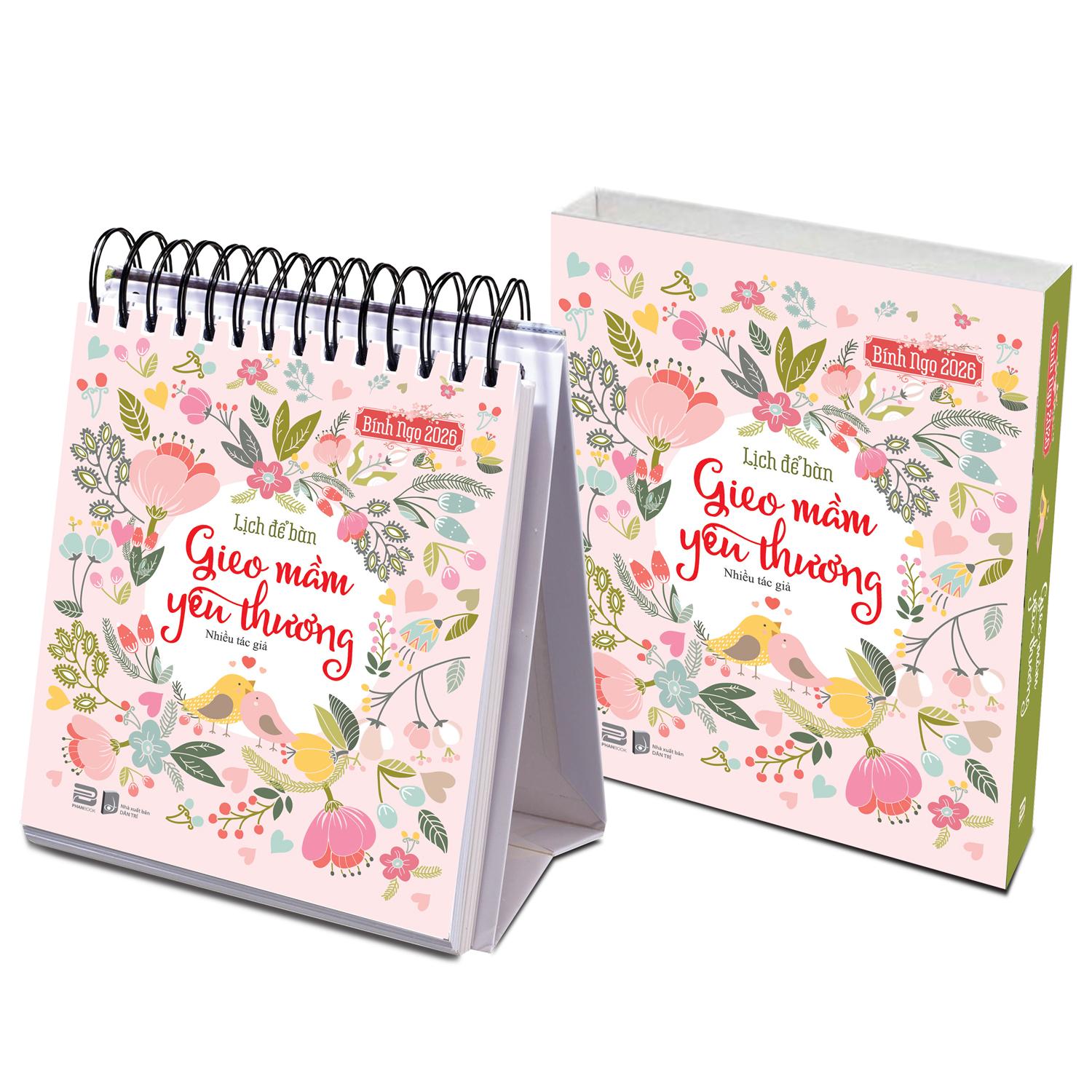 Lịch Bàn 2026 - Gieo Mầm Yêu Thương