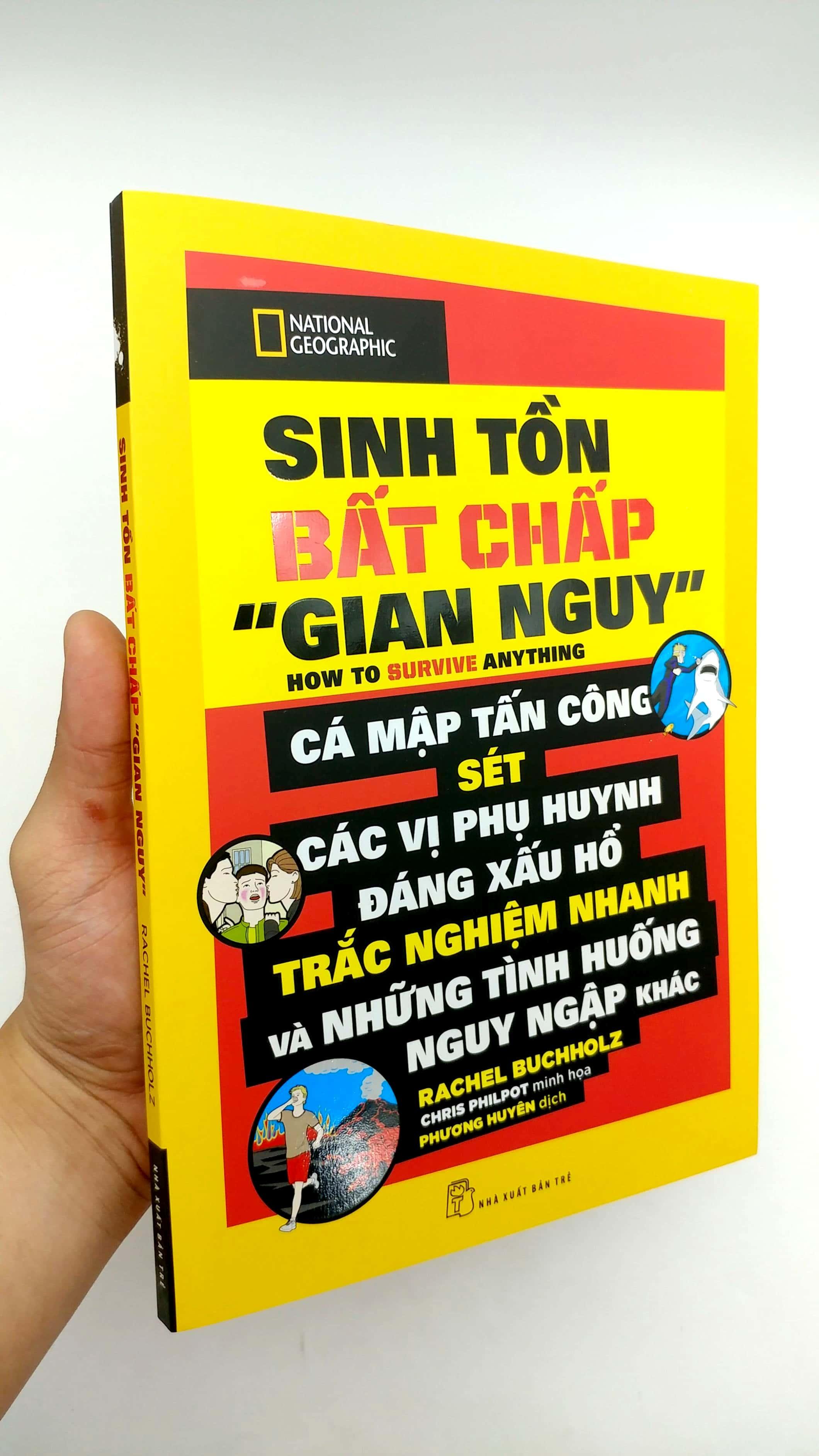 Sách National Geographic - Sinh Tồn Bất Chấp "Gian Nguy"