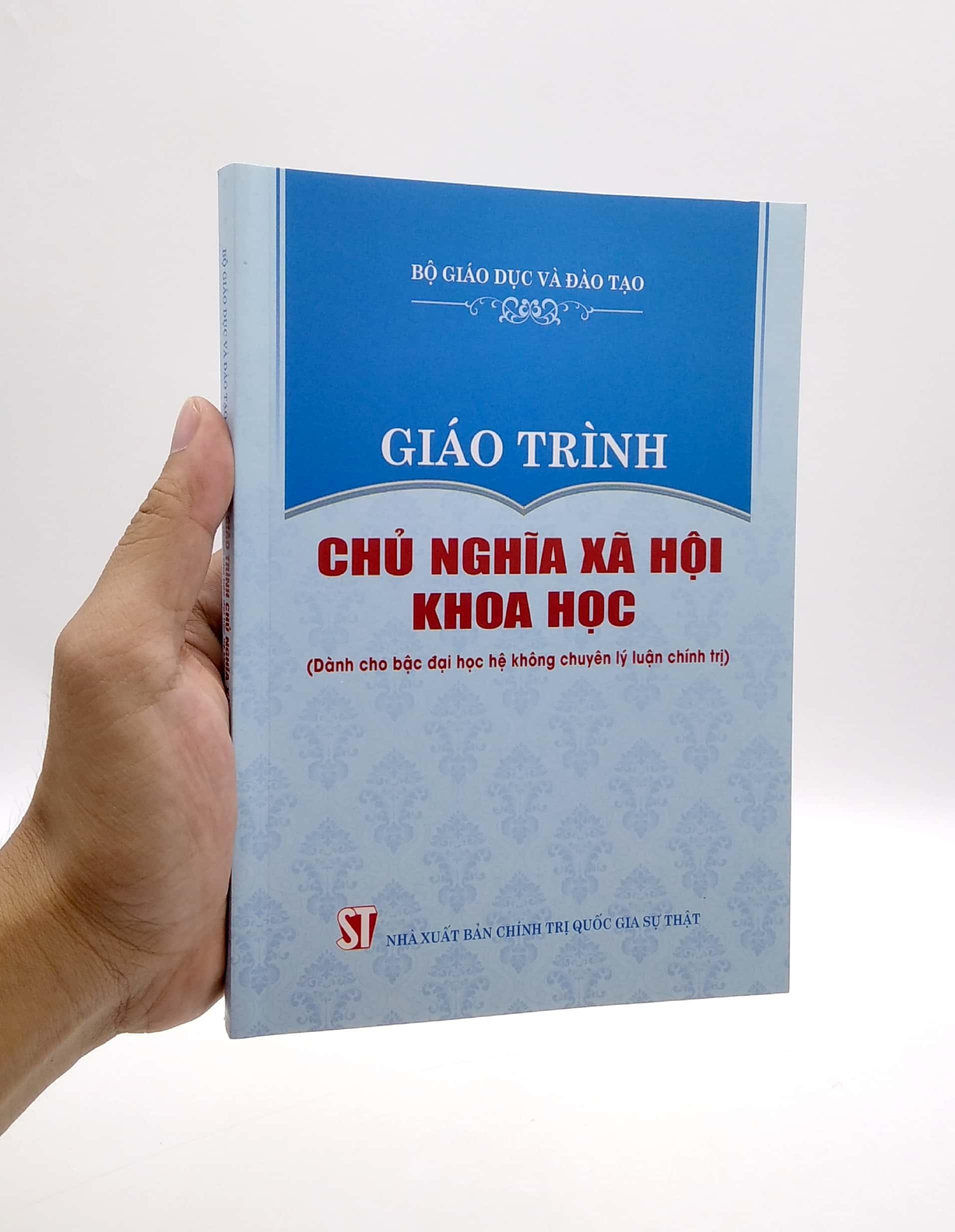 Giáo Trình Chủ Nghĩa Xã Hội Khoa Học (Dành Cho Bậc Đại Học Hệ Không Chuyên Lý Luận Chính Trị)