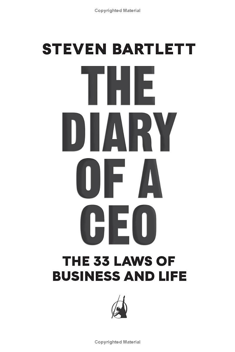 Sách ngoại văn: The Diary Of A CEO - The 33 Laws Of Business And Life