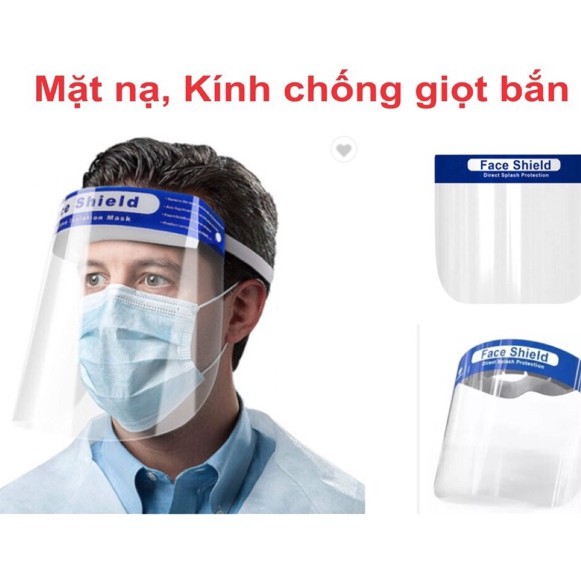Mặt nạ chống nước bọt , chống dịch - Tấm chắn mặt nạ bảo hộ ,chống giọt bắn