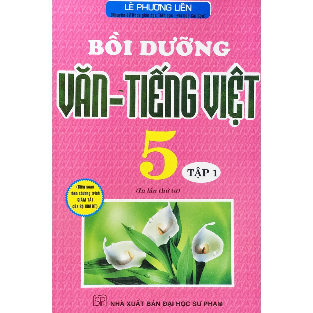 Bồi dưỡng Văn - Tiếng Việt Lớp 5 Tập 1