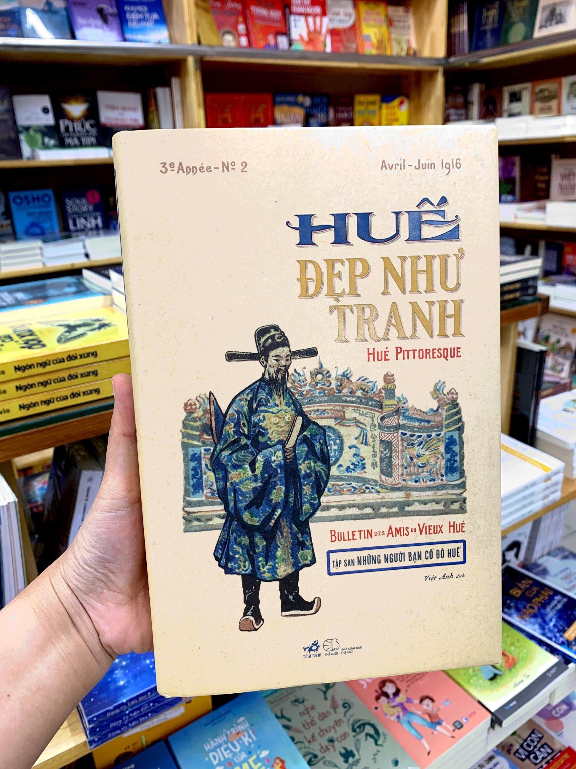 Huế Đẹp Như Tranh - Hué Pittoresque - Bìa Cứng
