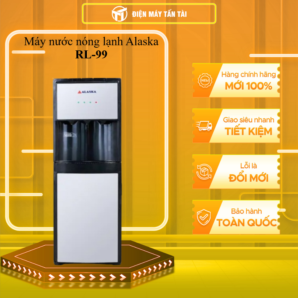 RL99 - Máy nước nóng lạnh Alaska RL99 - HÀNG CHÍNH HÃNG - GIAO HCM