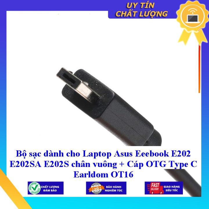Sạc dùng cho Laptop Asus Eeebook E202 E202SA E202S chân vuông - Hàng Nhập Khẩu New Seal