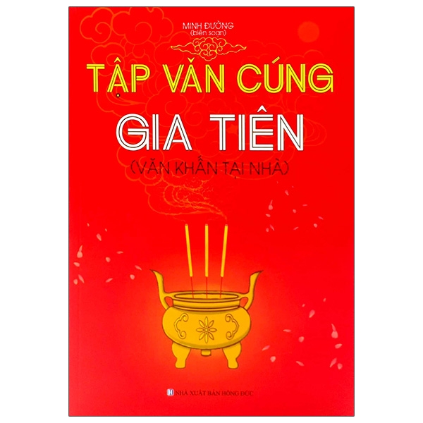 Tập Văn Cúng Gia Tiên - Văn Khấn Tại Nhà