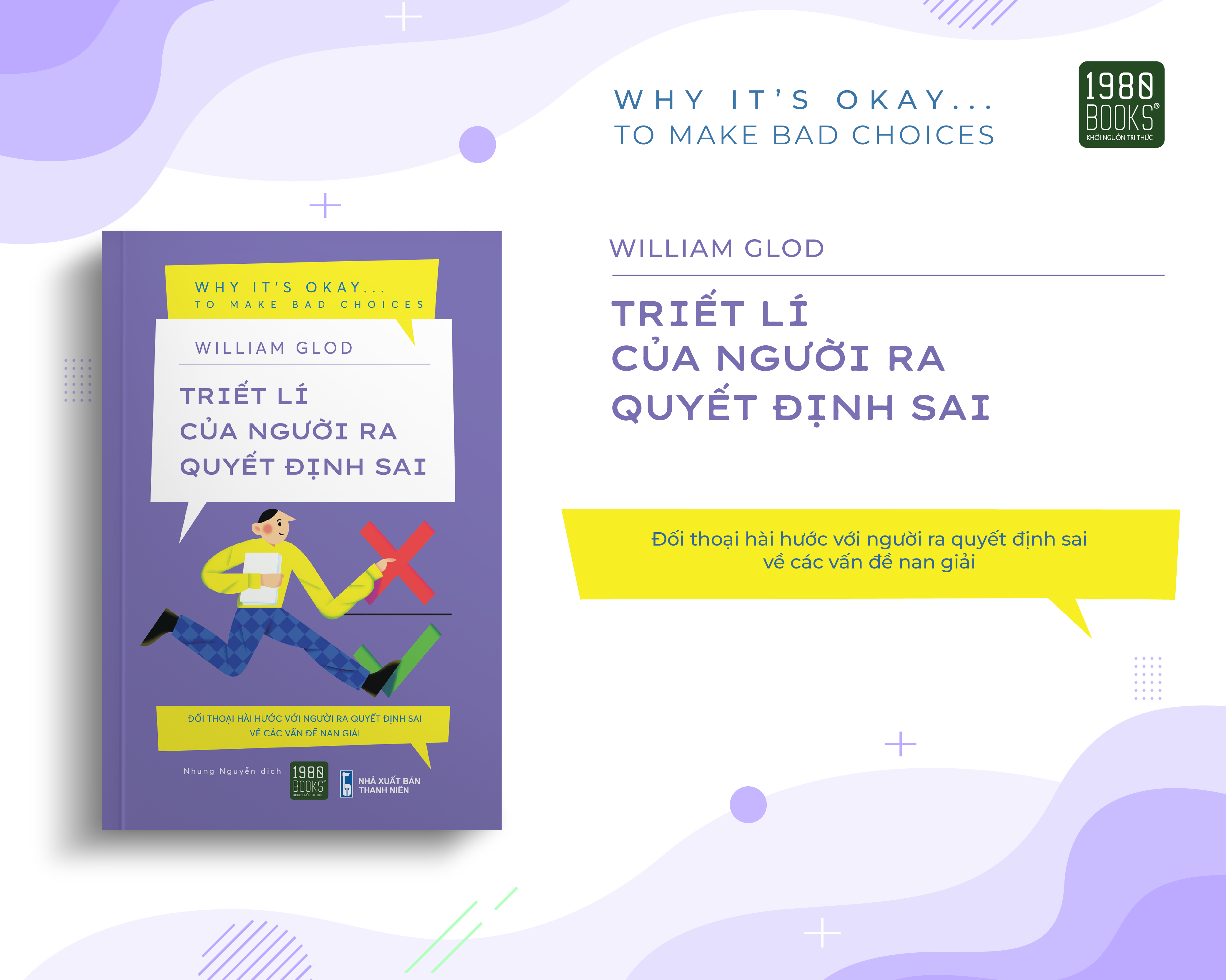 Triết lý của người ra quyết định sai