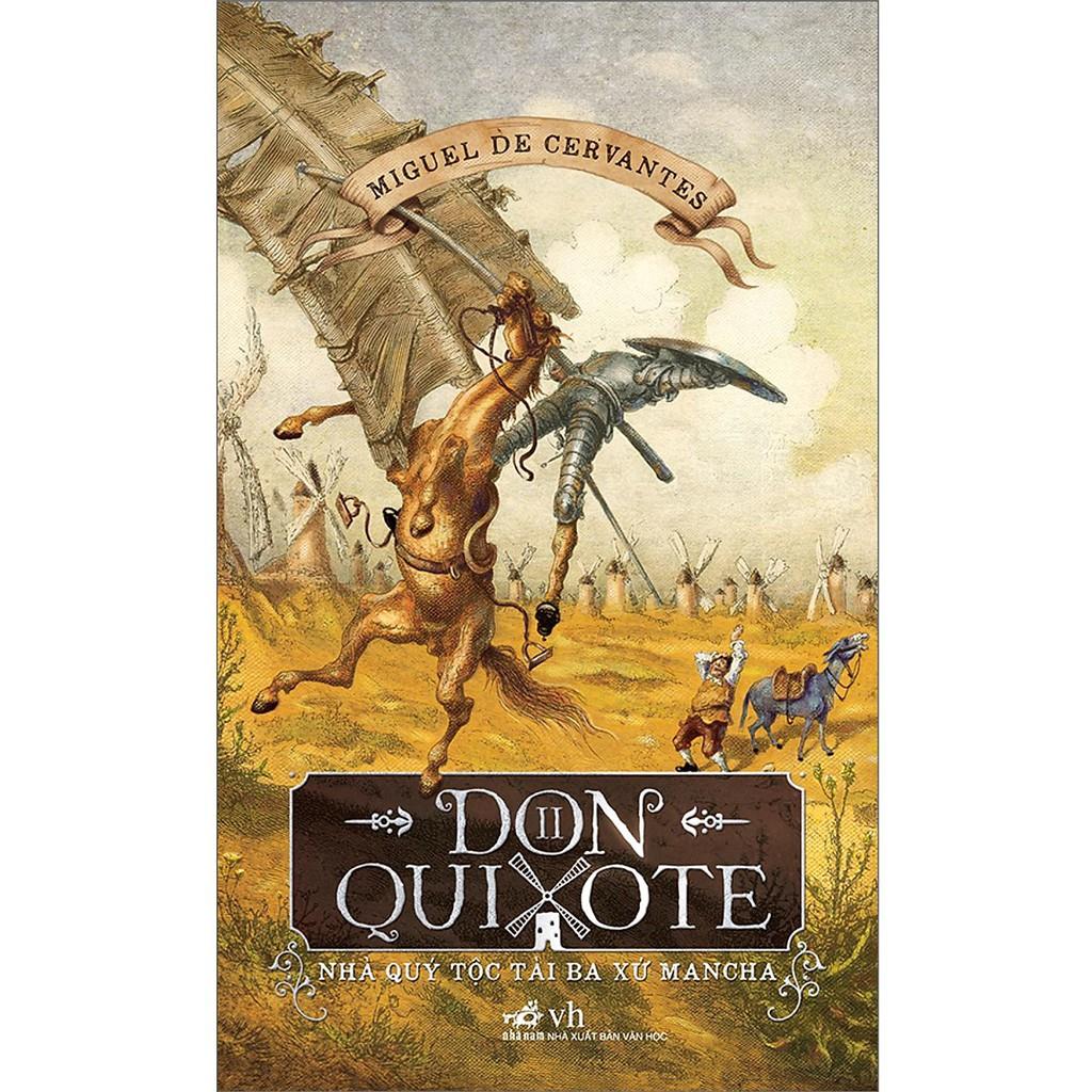 Sách - Don Quixote - Nhà quý tộc tài ba xứ Mancha (Tập 2)