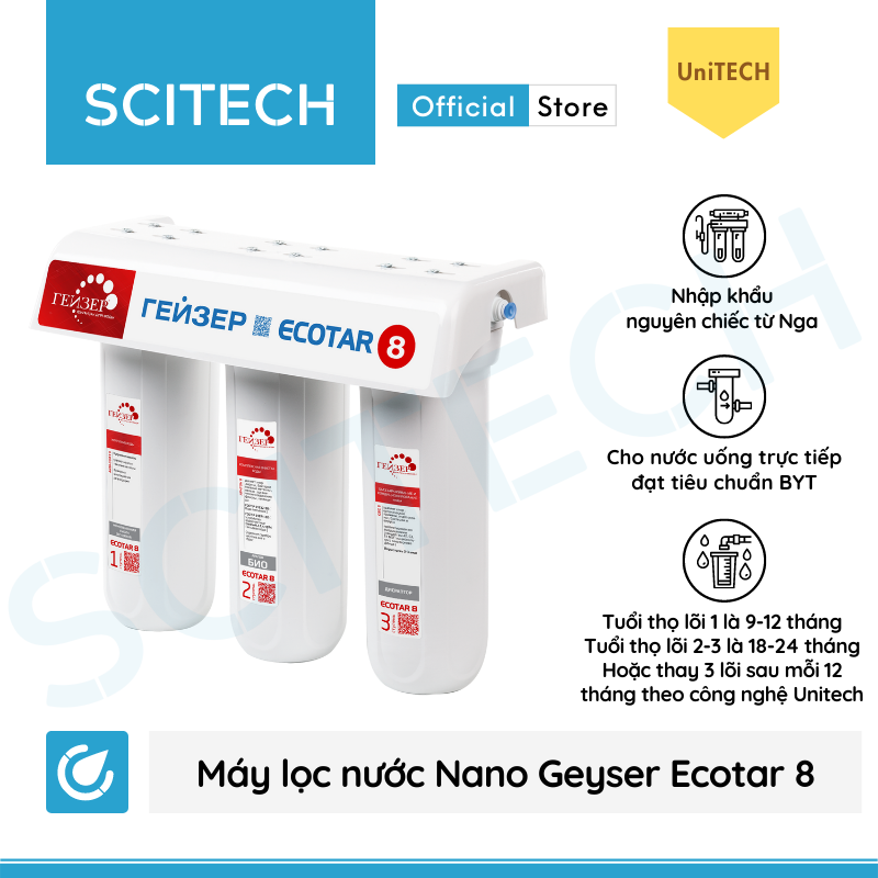 Máy lọc nước Nano Geyser Ecotar 8 kèm bộ đơn lọc thô 10 inch by Scitech - Hàng chính hãng