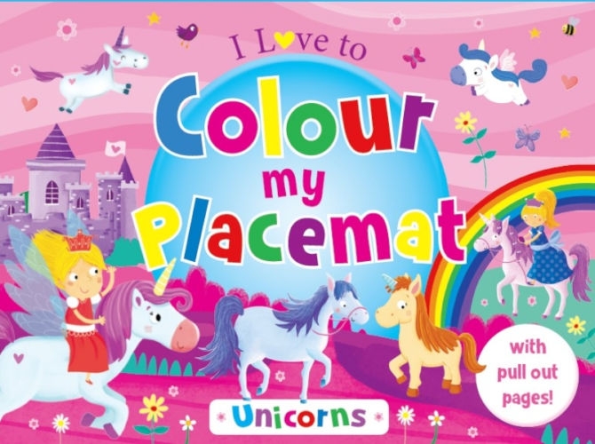 I Love To Colour My Placemat: Unicorns