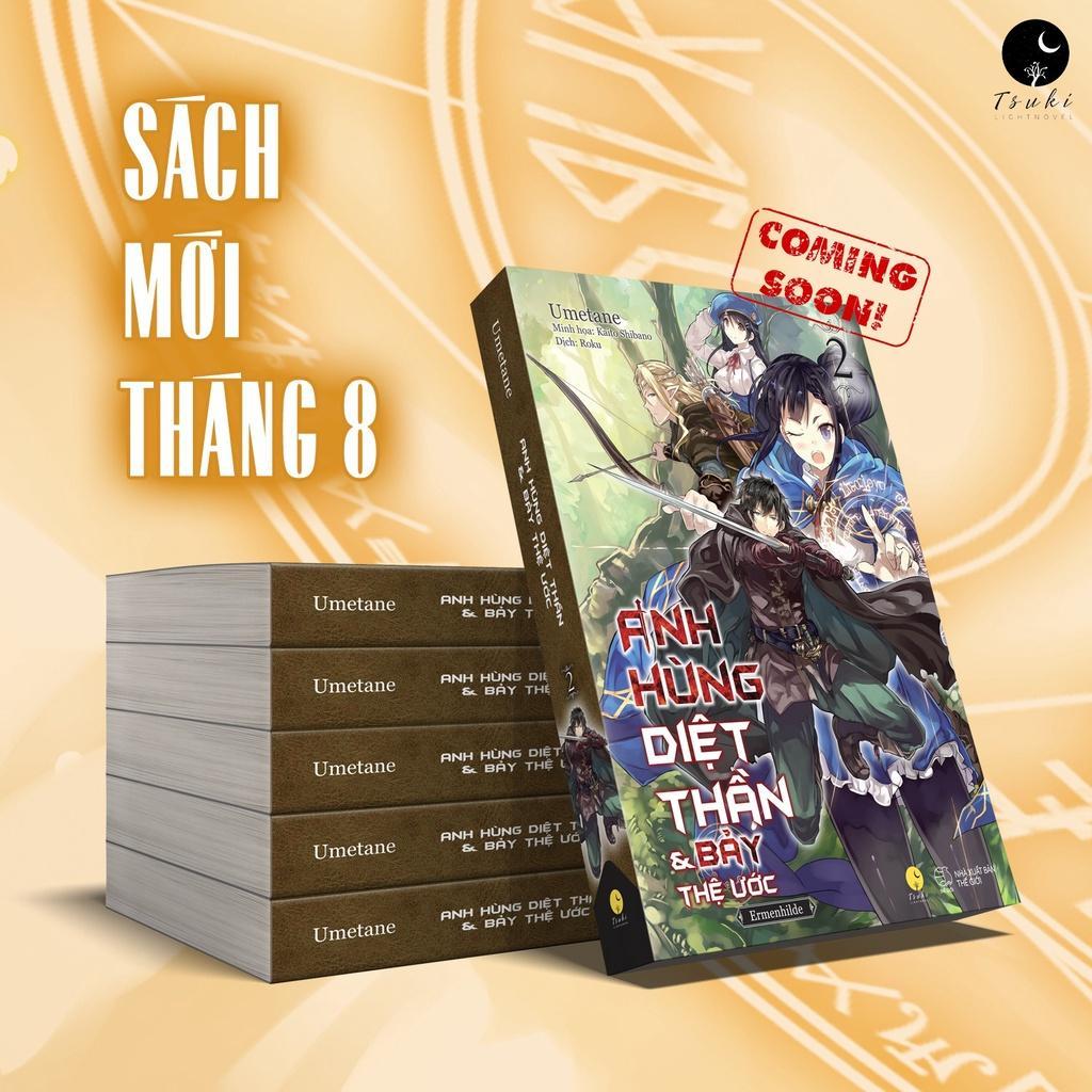 Sách Anh Hùng Diệt Thần & Bảy Thệ Ước - Bản Quyền
