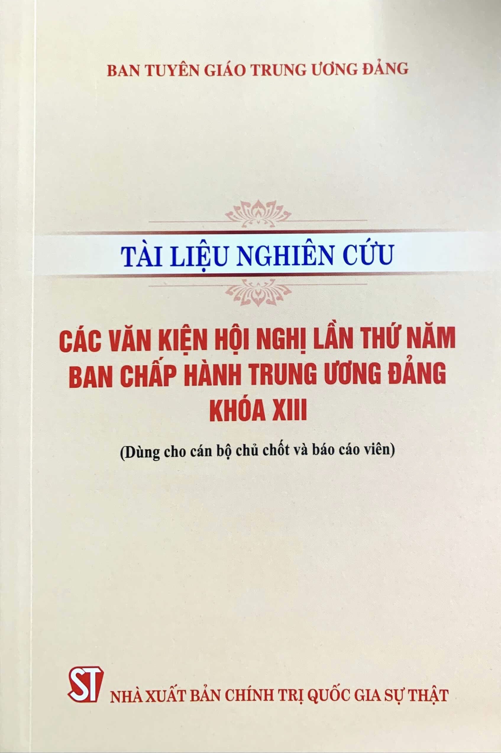 Tài liệu nghiên cứu các văn kiện hội nghị lần thứ năm Ban chấp hành Trung ương Đảng khoá XIII