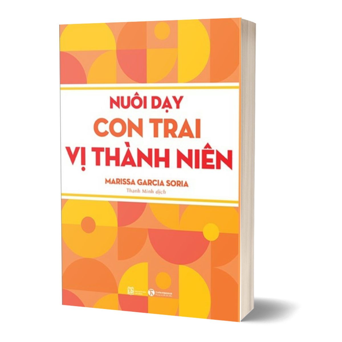 Nuôi Dạy Con Trai Vị Thành Niên