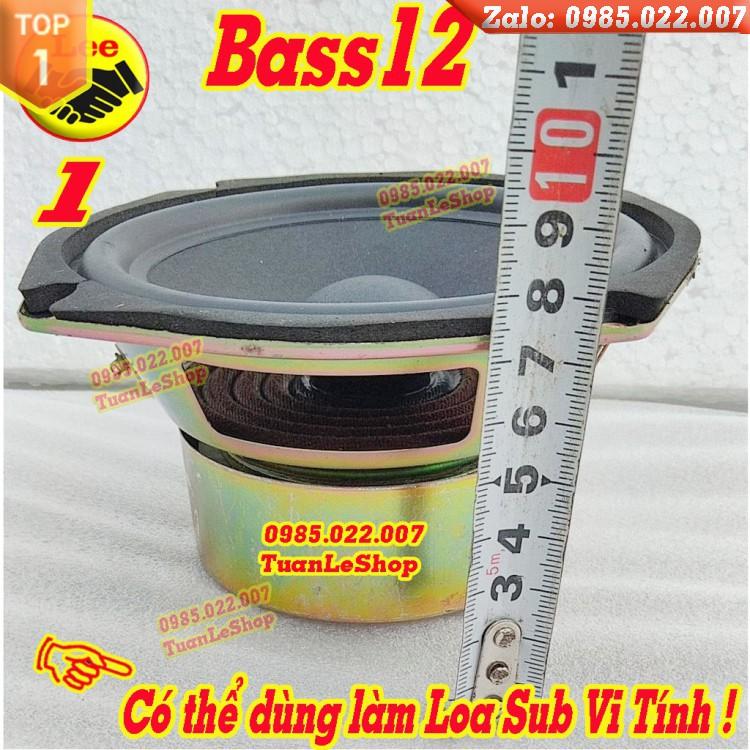 LOA BASS 12 VI TÍNH CAO CẤP – GIÁ 01 LOA