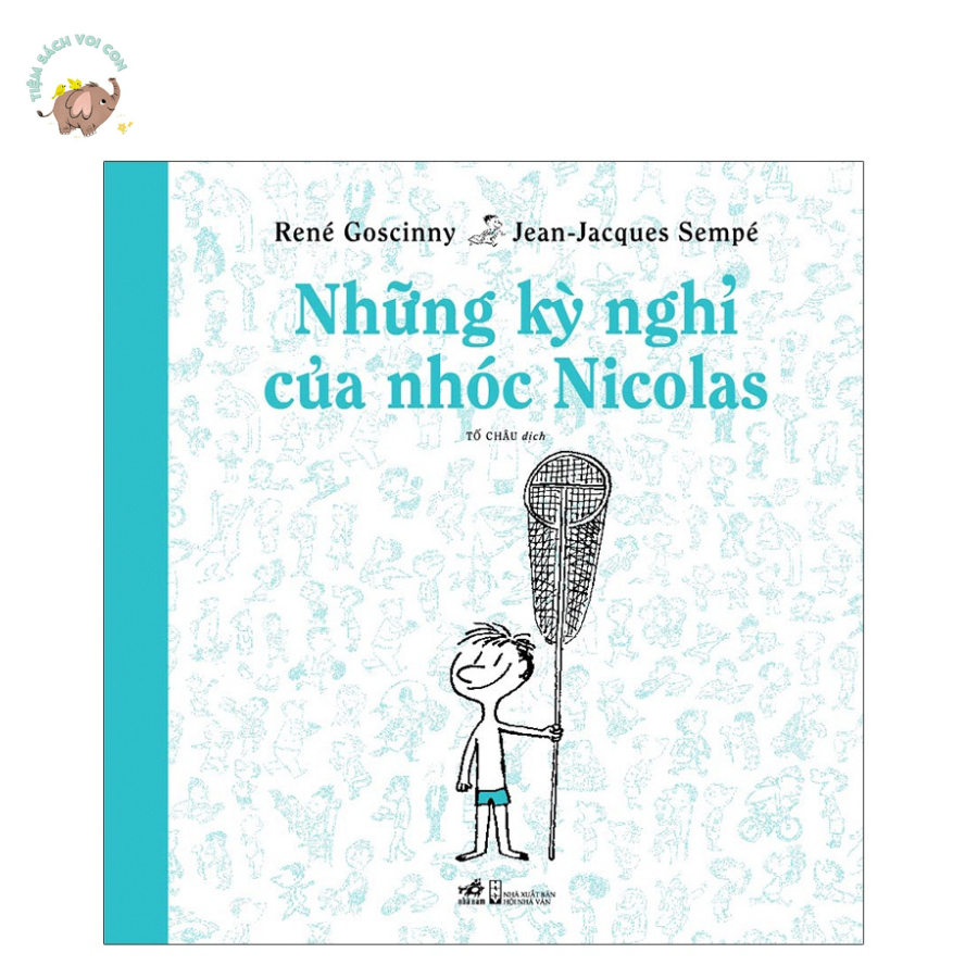 Sách - Nhóc Nicolas - Những kỳ nghỉ của nhóc Nicolas