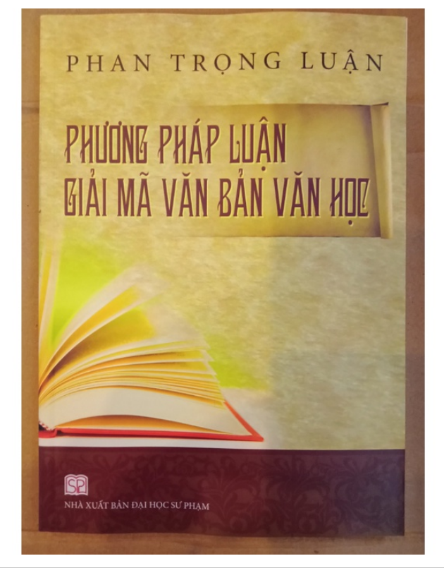 Sách - Phương pháp luận giải mã văn bản Văn học