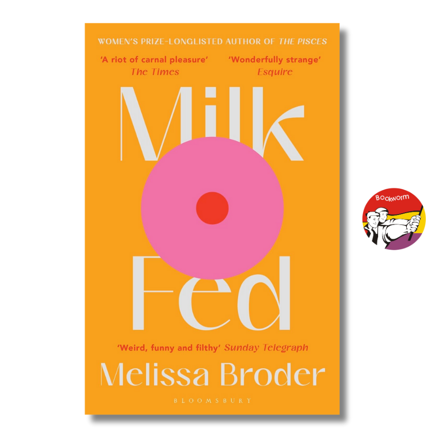 Sách - Milk Fed by Melissa Broder | English Contemporary Romance Fiction