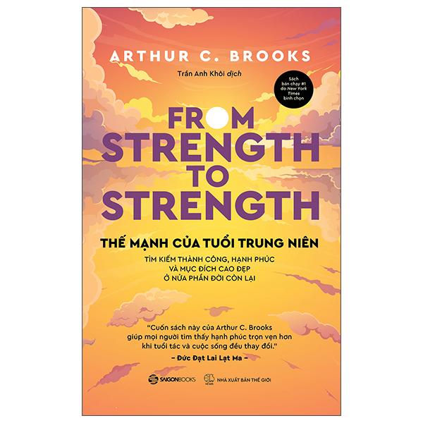 Sách - From Strength To Strength - Thế Mạnh Tuổi Trung Niên